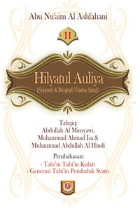 Hilyatul Auliya Jilid 11 : Sejarah & Biografi Ulama Salaf
