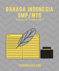 Ikhtisar Buku Bahasa Indonesia SMP/MTs Kelas VII