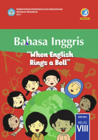 Bahasa Inggris When English Rings a Bell SMP/MTs Kelas VIII