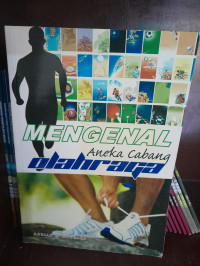 Mengenal Aneka Cabang Olahraga