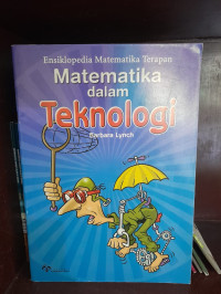 nsiklopedia Matematika Terapan : Matematika dalam Teknologi