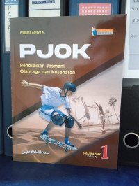 Pendidikan Jasmani Olahraga dan Kesehatan (PJOK) SMA/MA/SMK kelas X